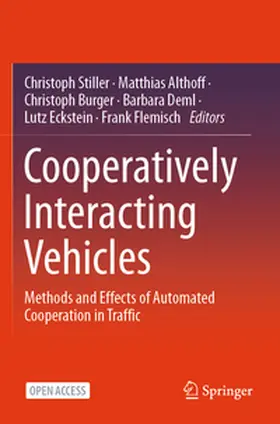 Stiller / Althoff / Burger |  Cooperatively Interacting Vehicles | Buch |  Sack Fachmedien