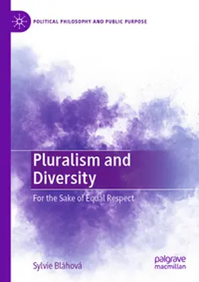 Bláhová |  Pluralism and Diversity | Buch |  Sack Fachmedien