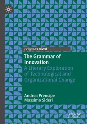 Prencipe / Sideri |  The Grammar of Innovation | Buch |  Sack Fachmedien
