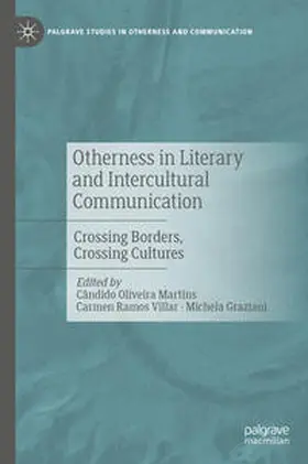 Oliveira Martins / Ramos Villar / Graziani | Otherness in Literary and Intercultural Communication | E-Book | sack.de