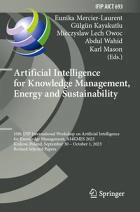 Mercier-Laurent / Kayakutlu / Owoc |  Artificial Intelligence for Knowledge Management, Energy and Sustainability | Buch |  Sack Fachmedien