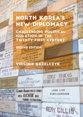 Grzelczyk | North Korea's New Diplomacy | Buch | 978-3-031-61102-5 | sack.de