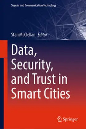 McClellan |  Data, Security, and Trust in Smart Cities | eBook | Sack Fachmedien