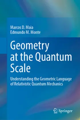 Maia / Monte | Geometry at the Quantum Scale | E-Book | www2.sack.de