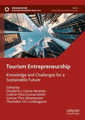 García-Almeida / Gudlaugsson / Gunnarsdóttir |  Tourism Entrepreneurship | Buch |  Sack Fachmedien