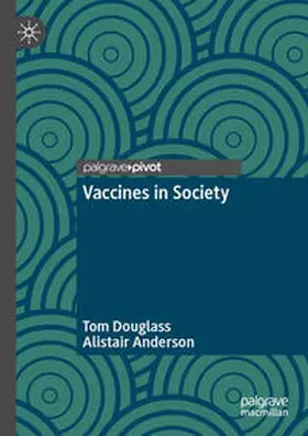 Douglass / Anderson |  Vaccines in Society | eBook | Sack Fachmedien