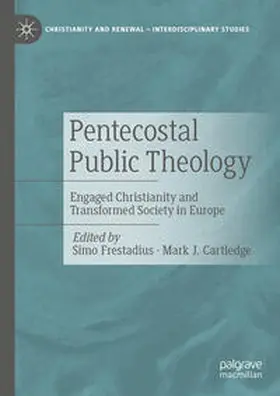Cartledge / Frestadius |  Pentecostal Public Theology | Buch |  Sack Fachmedien