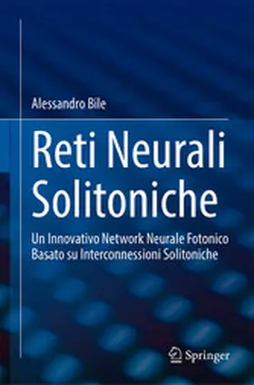 Bile |  Reti Neurali Solitoniche | eBook | Sack Fachmedien