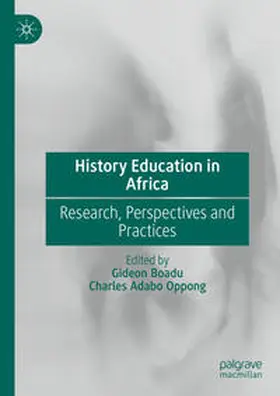 Boadu / Oppong |  History Education in Africa | eBook | Sack Fachmedien
