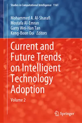Al-Sharafi / Al-Emran / Tan | Current and Future Trends on Intelligent Technology Adoption | E-Book | sack.de