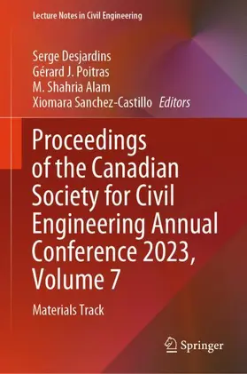 Desjardins / Sanchez-Castillo / Poitras |  Proceedings of the Canadian Society for Civil Engineering Annual Conference 2023, Volume 7 | Buch |  Sack Fachmedien