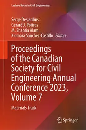 Desjardins / Poitras / Alam |  Proceedings of the Canadian Society for Civil Engineering Annual Conference 2023, Volume 7 | eBook | Sack Fachmedien