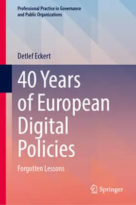 Eckert |  40 Years of European Digital Policies | eBook | Sack Fachmedien