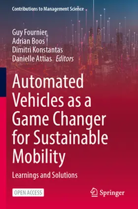 Fournier / Boos / Konstantas |  Automated Vehicles as a Game Changer for Sustainable Mobility | Buch |  Sack Fachmedien