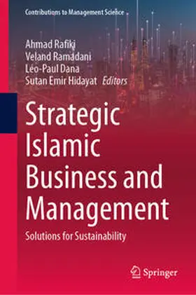 Rafiki / Ramadani / Dana |  Strategic Islamic Business and Management | eBook | Sack Fachmedien