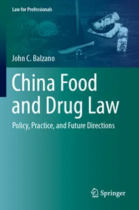 Balzano |  China Food and Drug Law | Buch |  Sack Fachmedien
