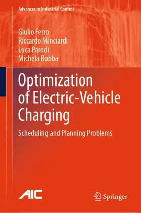 Ferro / Robba / Minciardi |  Optimization of Electric-Vehicle Charging | Buch |  Sack Fachmedien