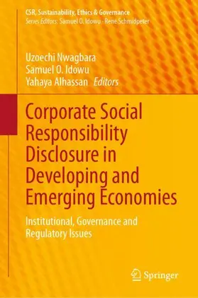 Nwagbara / Idowu / Alhassan |  Corporate Social Responsibility Disclosure in Developing and Emerging Economies | Buch |  Sack Fachmedien