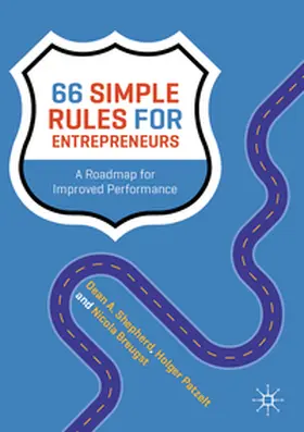 Shepherd / Patzelt / Breugst |  66 Simple Rules for Entrepreneurs | Buch |  Sack Fachmedien
