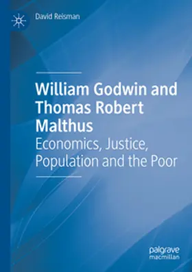 Reisman |  William Godwin and Thomas Robert Malthus | Buch |  Sack Fachmedien