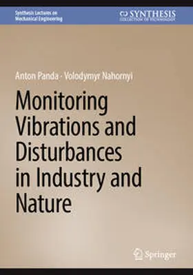 Panda / Nahornyi |  Monitoring Vibrations and Disturbances in Industry and Nature | eBook | Sack Fachmedien