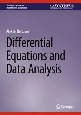 Beltukov |  Differential Equations and Data Analysis | eBook | Sack Fachmedien