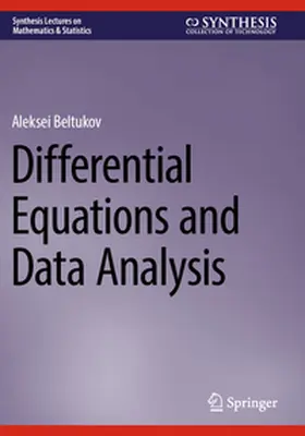 Beltukov |  Differential Equations and Data Analysis | Buch |  Sack Fachmedien