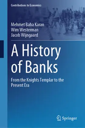 Karan / Westerman / Wijngaard | A History of Banks | E-Book | sack.de
