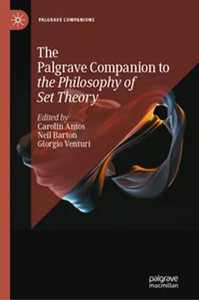 Antos / Barton / Venturi |  The Palgrave Companion to the Philosophy of Set Theory | Buch |  Sack Fachmedien
