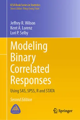 Wilson / Selby / Lorenz |  Modeling Binary Correlated Responses | Buch |  Sack Fachmedien