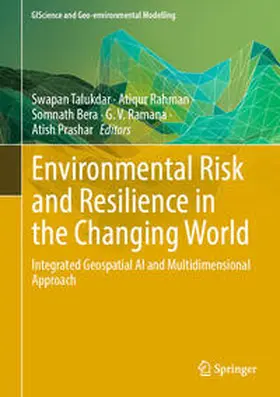 Talukdar / Rahman / Bera |  Environmental Risk and Resilience in the Changing World | eBook | Sack Fachmedien