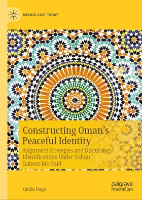 Daga |  Constructing Oman's Peaceful Identity | Buch |  Sack Fachmedien