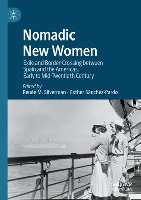 Sánchez-Pardo / Silverman |  Nomadic New Women | Buch |  Sack Fachmedien