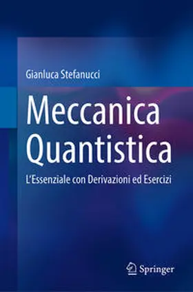 Stefanucci | Meccanica Quantistica | E-Book | sack.de