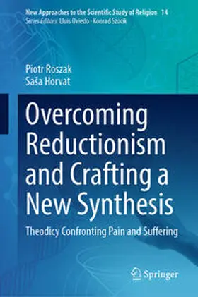 Roszak / Horvat |  Overcoming Reductionism and Crafting a New Synthesis | eBook | Sack Fachmedien
