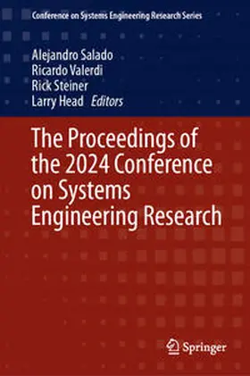 Salado / Head / Valerdi |  The Proceedings of the 2024 Conference on Systems Engineering Research | Buch |  Sack Fachmedien