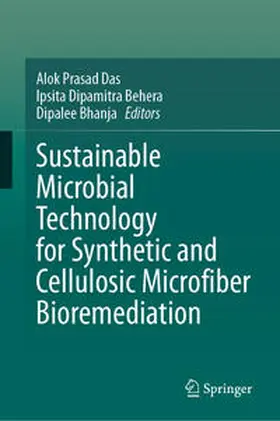 Das / Behera / Bhanja |  Sustainable Microbial Technology for Synthetic and Cellulosic Microfiber Bioremediation | eBook | Sack Fachmedien