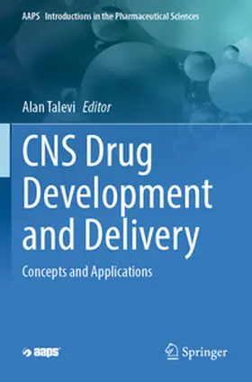 Talevi |  CNS Drug Development and Delivery | Buch |  Sack Fachmedien