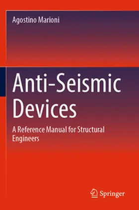 Marioni | Anti-Seismic Devices | Buch | 978-3-031-62705-7 | www2.sack.de