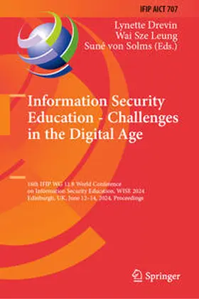 Drevin / Leung / von Solms |  Information Security Education - Challenges in the Digital Age | eBook | Sack Fachmedien
