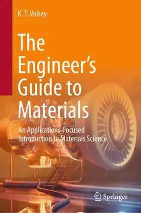 Voisey |  The Engineer's Guide to Materials | Buch |  Sack Fachmedien