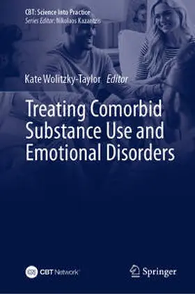 Wolitzky-Taylor |  Treating Comorbid Substance Use and Emotional Disorders | Buch |  Sack Fachmedien