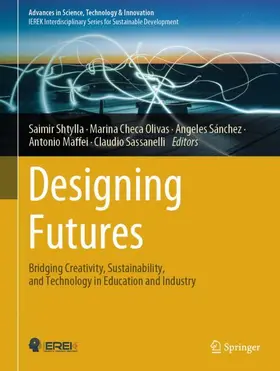 Shtylla / Olivas / Sassanelli | Designing Futures | Buch | 978-3-031-63060-6 | sack.de