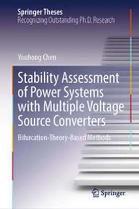 Chen | Stability Assessment of Power Systems with Multiple Voltage Source Converters | E-Book | sack.de