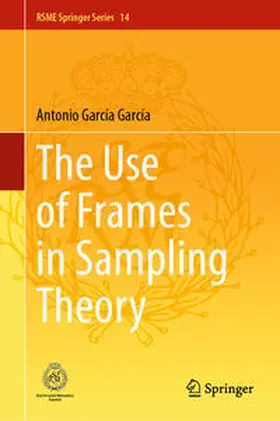 García García | The Use of Frames in Sampling Theory | E-Book | sack.de