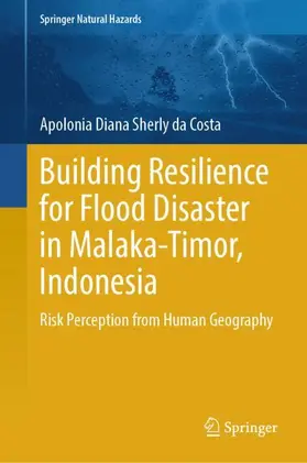 da Costa |  Building Resilience for Flood Disaster in Malaka-Timor, Indonesia | Buch |  Sack Fachmedien