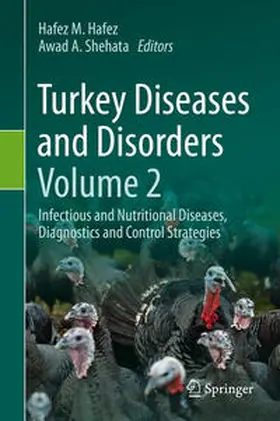 Hafez / Shehata |  Turkey Diseases and Disorders Volume 2 | eBook | Sack Fachmedien
