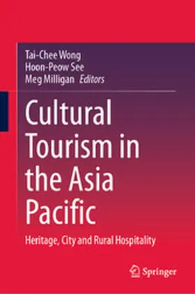 Wong / See / Milligan |  Cultural Tourism in the Asia Pacific | eBook | Sack Fachmedien