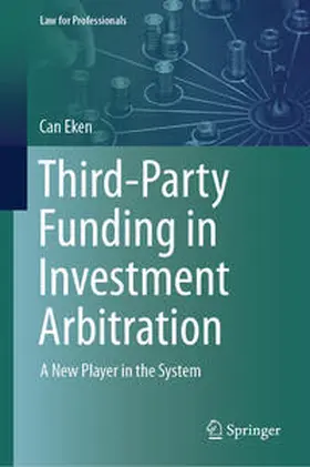 Eken | Third-Party Funding in Investment Arbitration | E-Book | sack.de