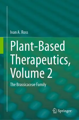 Ross |  Plant-Based Therapeutics, Volume 2 | Buch |  Sack Fachmedien